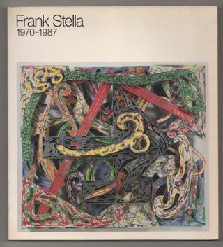 Item #196649 Frank Stella: 1970-1987. William RUBIN, Frank Stella