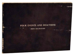 Item #196713 Four Events and Reactions. John BALDESSARI