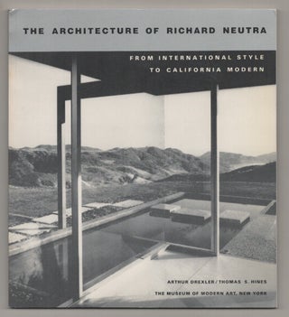 Item #196812 The Architecture of Richard Neutra: From International Style to California...