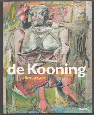 Item #196833 de Kooning a Retrospective. John ELDERFIELD, Jim Coddington, Delphine Huisinga,...