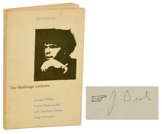 Item #196925 The Brakhage Lectures: Georges Melies, David Wark Griffith, Carl Theodore...