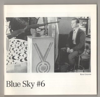 Item #196936 Blue Sky #6. Todd GRAY, Susan Kandel, Eva Lipman, Ken Graves, Joachim Schmid,...