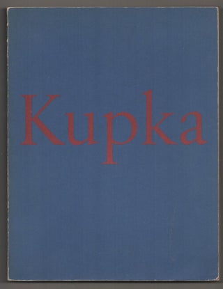 Item #197113 Frantisek Kupka 1871 - 1957 A Retrospective. Frantisek KUPKA, Meda Mladek,...