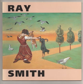 Item #197125 Ray Smith: Recent Paintings. Ray SMITH