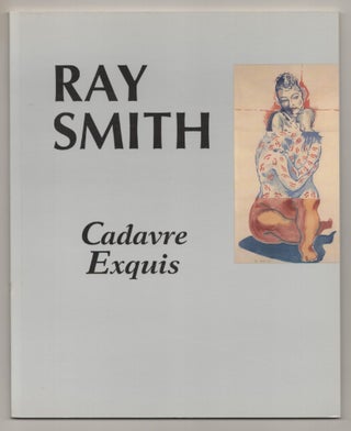 Item #197127 Ray Smith: Cadavre Exquis. Ray SMITH