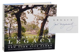 Item #197134 Legacy: The Preservation of Wilderness in New York City Parks (Signed First...