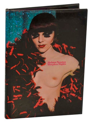 Item #197169 Sleepless Nights. Helmut NEWTON