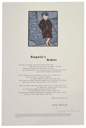 Item #197218 Angela's Ashes (Signed Broadside). Frank McCOURT