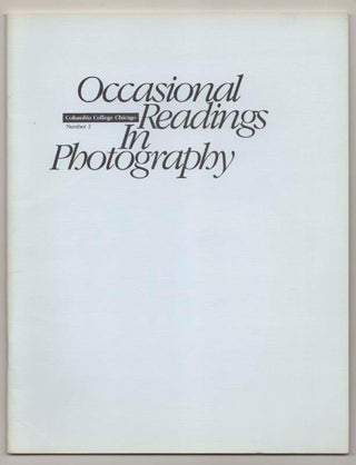Item #197276 Occasional Readings in Photography Number 2: Art, Photography and Marketing....