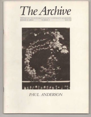 Item #197279 Paul Anderson: The Archive, Research Series, Number 18, May 1983. Paul...