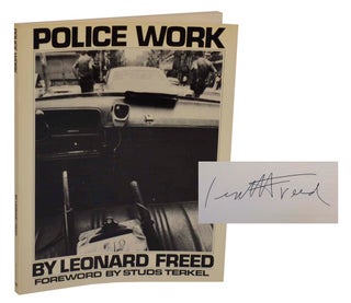 Item #197418 Police Work (Signed First Edition). Leonard FREED