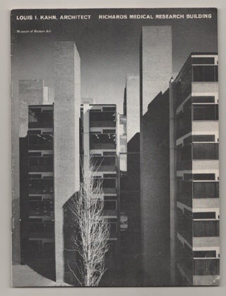 Item #197445 Louis I. Kahn, Architect: Richards Medical Research Building, Museum of Modern...