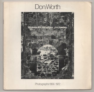Item #197506 Don Worth Photographs 1956-1972. Don WORTH, Ansel Adams, Jack Welpott