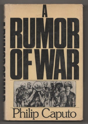 Item #197513 A Rumor of War. Philip CAPUTO