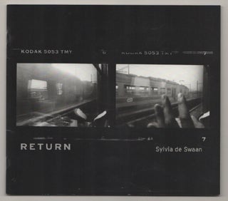 Item #197521 Return. Sylvia de SWAAN, Philip Brookman