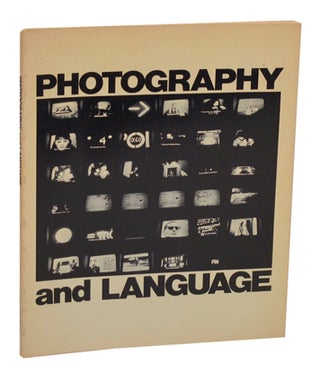 Item #197614 Photography and Language. Lew THOMAS, Robert Leverant James Hugunin, John...