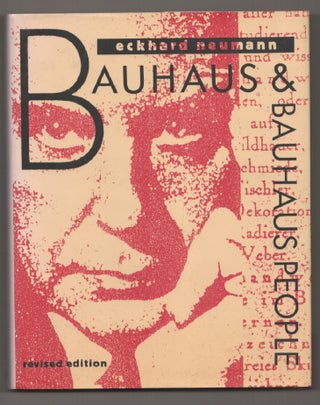Item #197623 Bauhaus and Bauhaus People. Eckhard NEUMANN