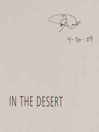 Isolated Houses & Dogs Chasing My Car in the Desert (Signed Limited Edition)