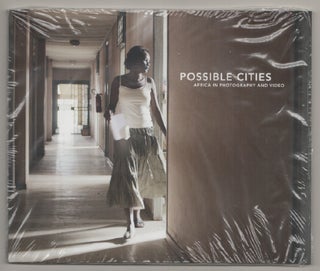 Item #197659 Possible Cities: Africa in Photography and Video. Rutti TALMOR,...