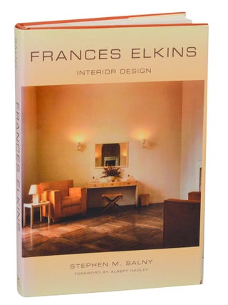 Item #197665 Frances Elkins: Interior Design. Stephen M. SALNY