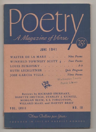 Item #197690 Poetry Magazine, Vol. LVIII No. III June 1941. George DILLON, Louis Zukofsky...