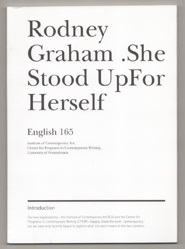 Rodney Graham: She Stood Up For Herself | Rodney GRAHAM