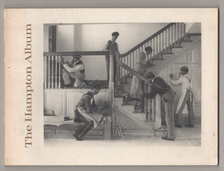 Item #197932 The Hampton Album. Frances B. JOHNSTON, Lincoln Kirstein.