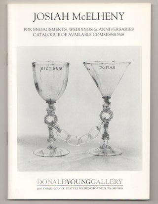Item #198027 Josiah McElheny: For Engagements, Weddings & Anniversaries Catalogue of...