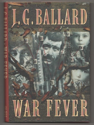 Item #198032 War Fever. J. G BALLARD