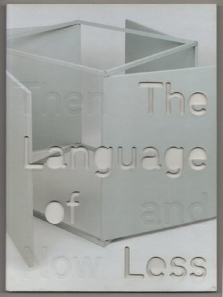 Item #198078 The Language of Less: Then and Now. Michael DARLING, David Raskin