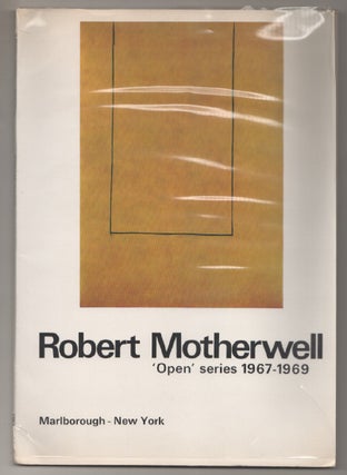 Item #198102 Robert Motherwell: Selections from a current series 'Open" 1967-1969. Robert...