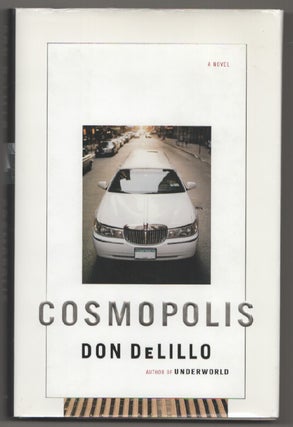 Item #198132 Cosmopolis. Don DELILLO