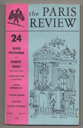 Item #198144 The Paris Review 24. George PLIMPTON, Robert Frost - Boris Pasternak, Thom...