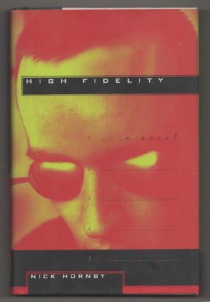 Item #198150 High Fidelity. Nick HORNBY