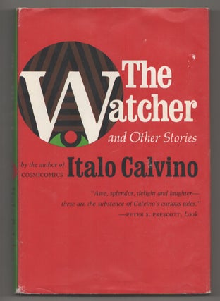 Item #198195 The Watcher and Other Stories. Italo CALVINO