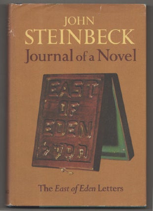 Item #198210 Journal of a Novel: The East of Eden Letters. John STEINBECK