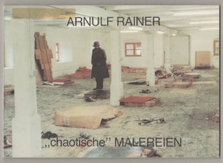 Item #198239 Chaotische Malereien 1982. Arnulf RAINER