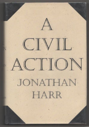 Item #198278 A Civil Action. Jonathan HARR