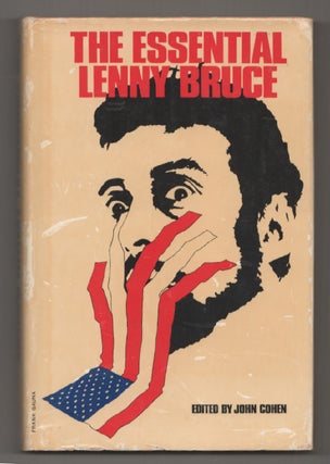 Item #198420 The Essential Lenny Bruce. Lenny BRUCE, John Cohen