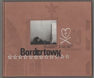 Item #198444 Bordertown. Barry GIFFORD, David Perry