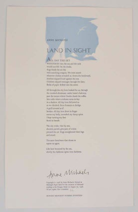 Item #198460 Land In Sight (Signed Broadside). Anne MICHAELS, Gaylor Schanilec