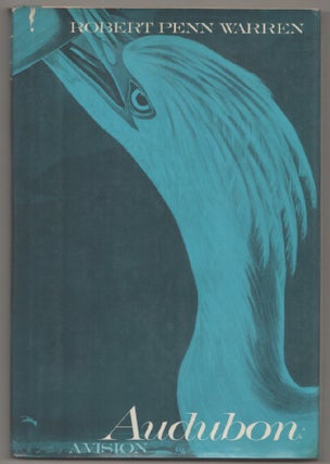Item #198563 Audubon: A Vision. Robert Penn WARREN