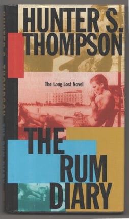 Item #198582 The Rum Diary. Hunter S. THOMPSON