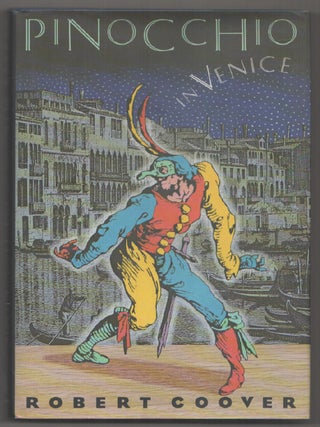 Item #198584 Pinocchio in Venice. Robert COOVER
