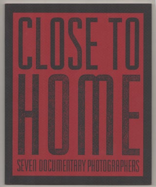 Item #198618 Close to Home: Seven Documentary Photographers. Untitled 48. David...