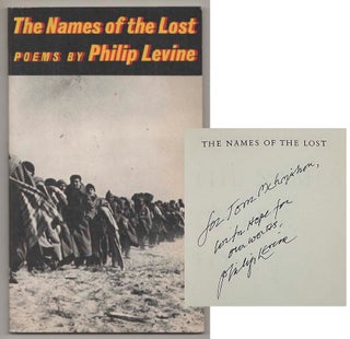 Item #198648 The Names of the Lost (Signed). Philip LEVINE