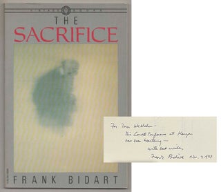 Item #198653 The Sacrifice (Signed First Edition). Frank BIDART
