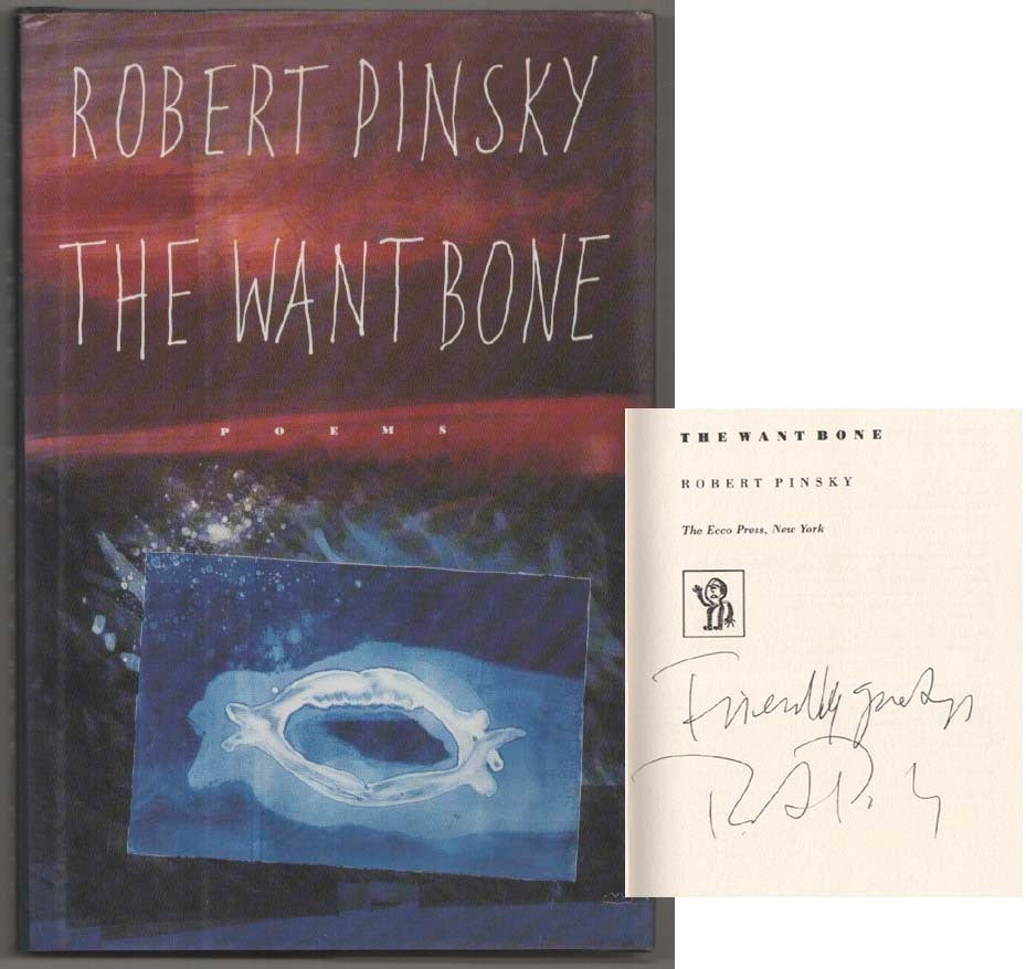 The Want Bone Signed First Edition | Robert PINSKY