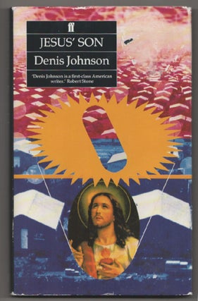 Item #198683 Jesus' Son. Denis JOHNSON