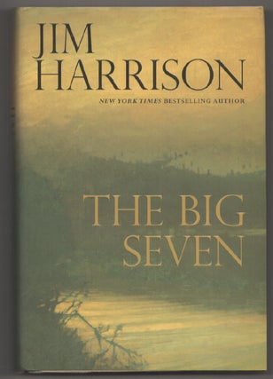 Item #198773 The Big Seven. Jim HARRISON
